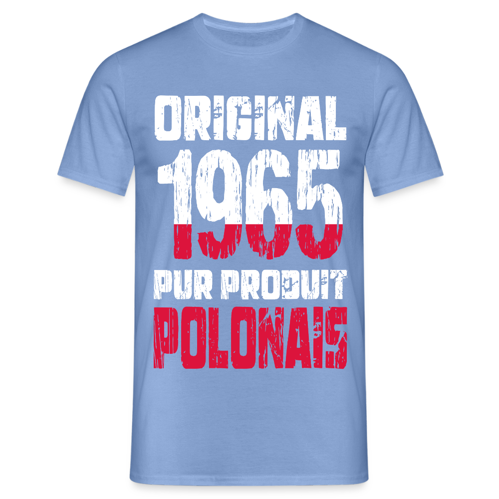 T-shirt Homme - Anniversaire 60 Ans - Original 1965 - Pur produit Polonais - carolina blue