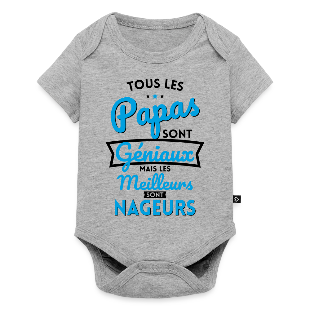 Body Bébé bio manches courtes - Papas géniaux - Les meilleurs sont nageurs - gris chiné