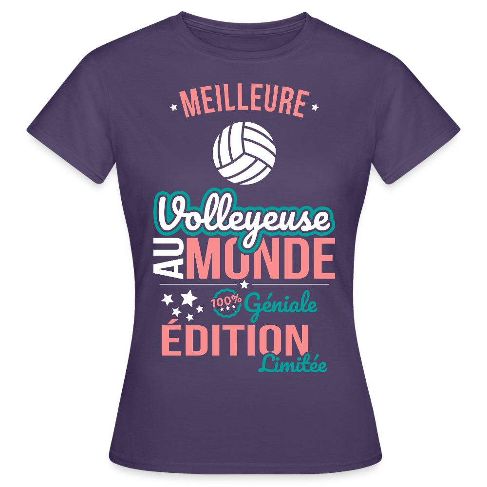 T-shirt Femme - Meilleure Volleyeuse au monde - 100% géniale - violet foncé
