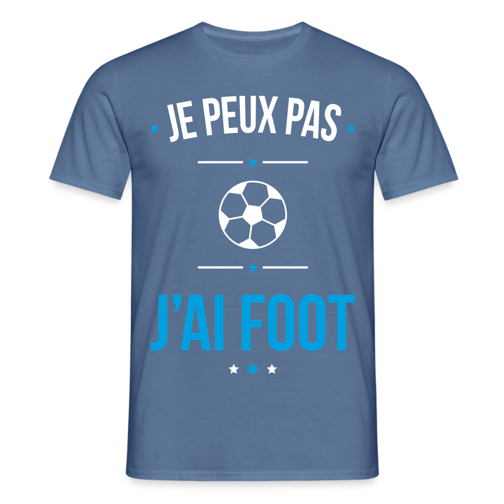 T-shirt Homme - Je peux pas j'ai Foot - bleu pigeon
