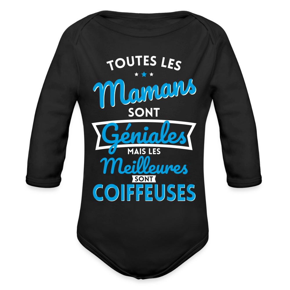 Body Bébé bio manches longues - Mamans géniales - Les meilleures sont coiffeuses - noir