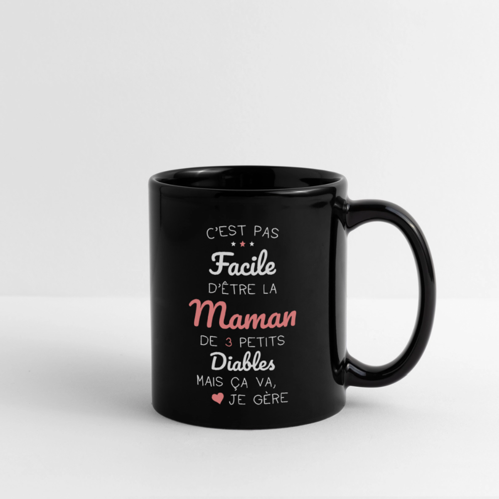 Mug uni - Pas facile d'être la maman de 3 petits diables - noir