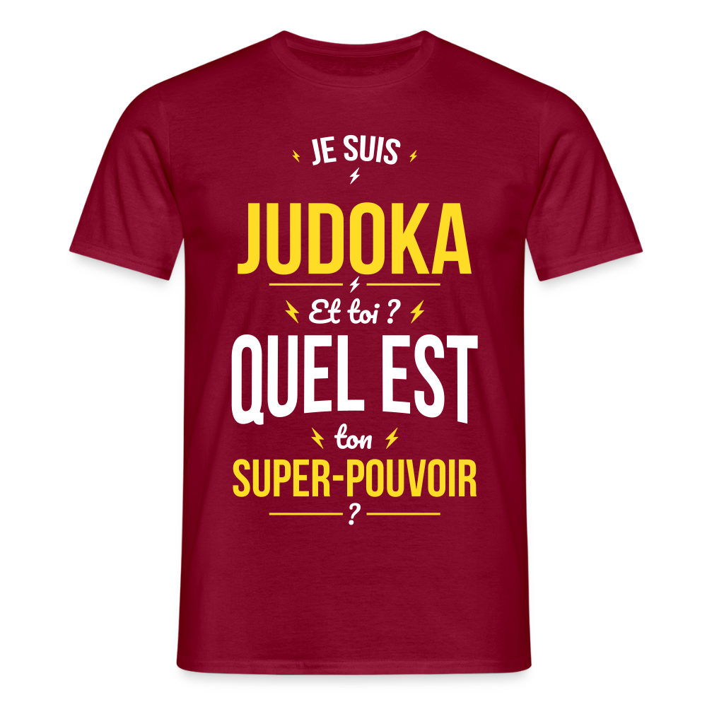 T-shirt Homme - Je suis judoka - Super-pouvoir - rouge brique