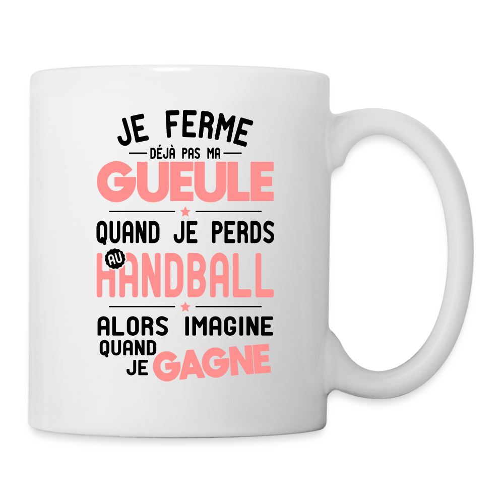 Mug blanc - Je ferme pas ma gueule quand je perds au handball - blanc