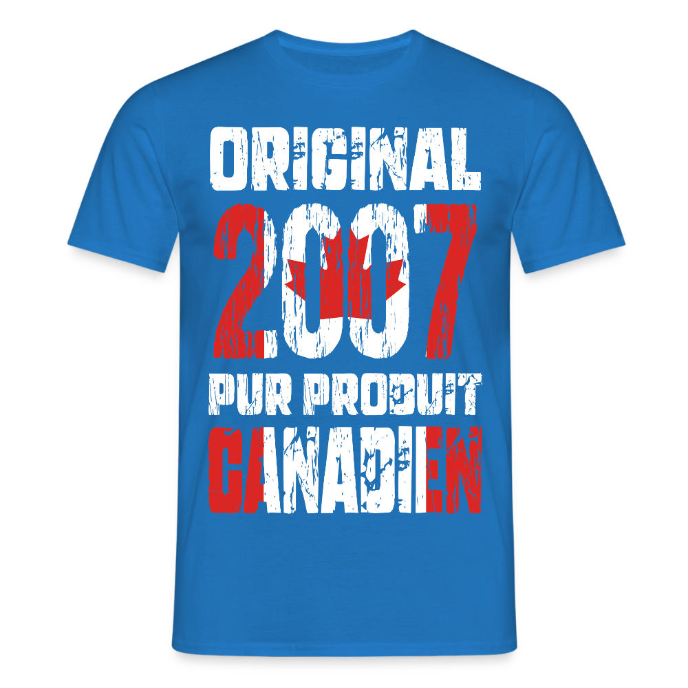 T-shirt Homme - Anniversaire 18 Ans - Original 2007 - Pur produit Canadien - bleu royal