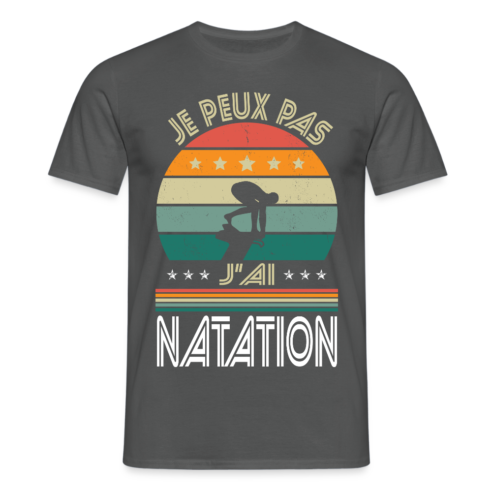 T-shirt Homme - Je peux pas j'ai Natation - charbon
