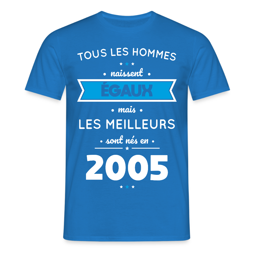 T-shirt Homme - Anniversaire 20 Ans - Les meilleurs sont nés en 2005 - bleu royal