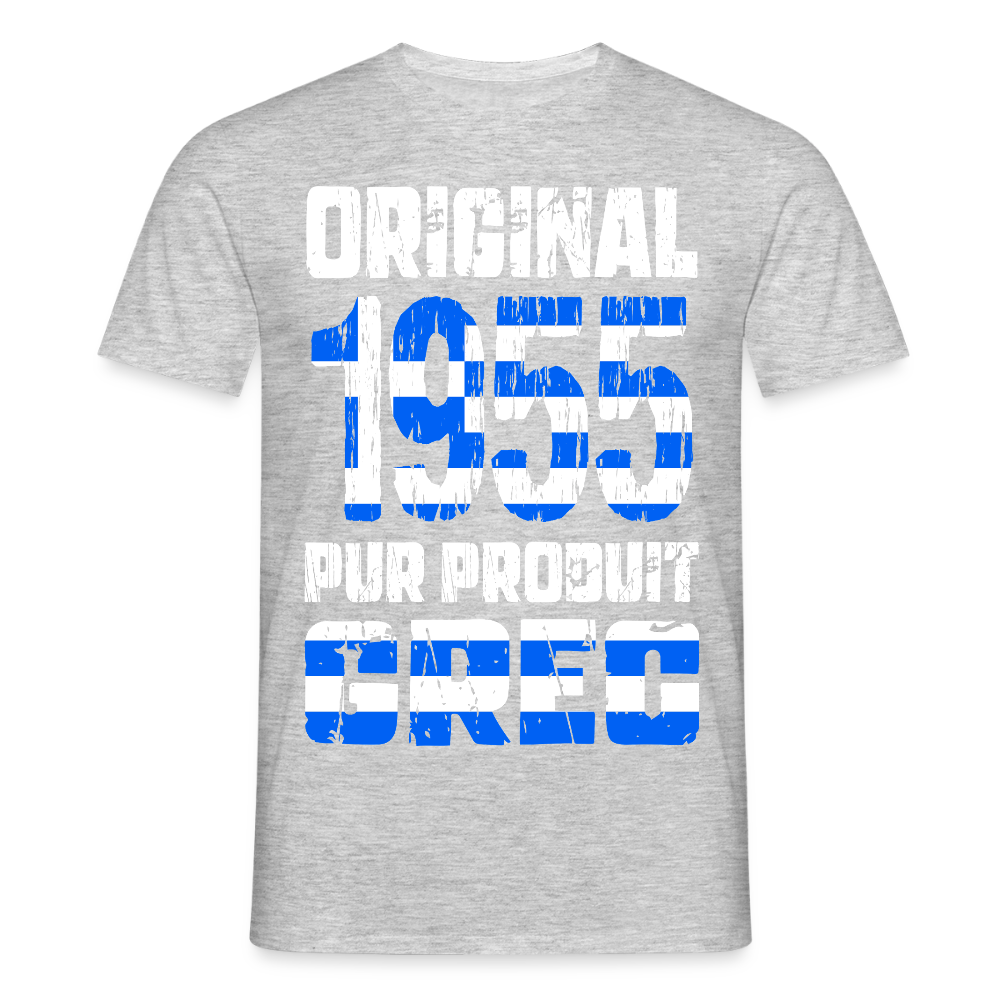 T-shirt Homme - Anniversaire 70 Ans - Original 1955 - Pur produit Grec - gris chiné