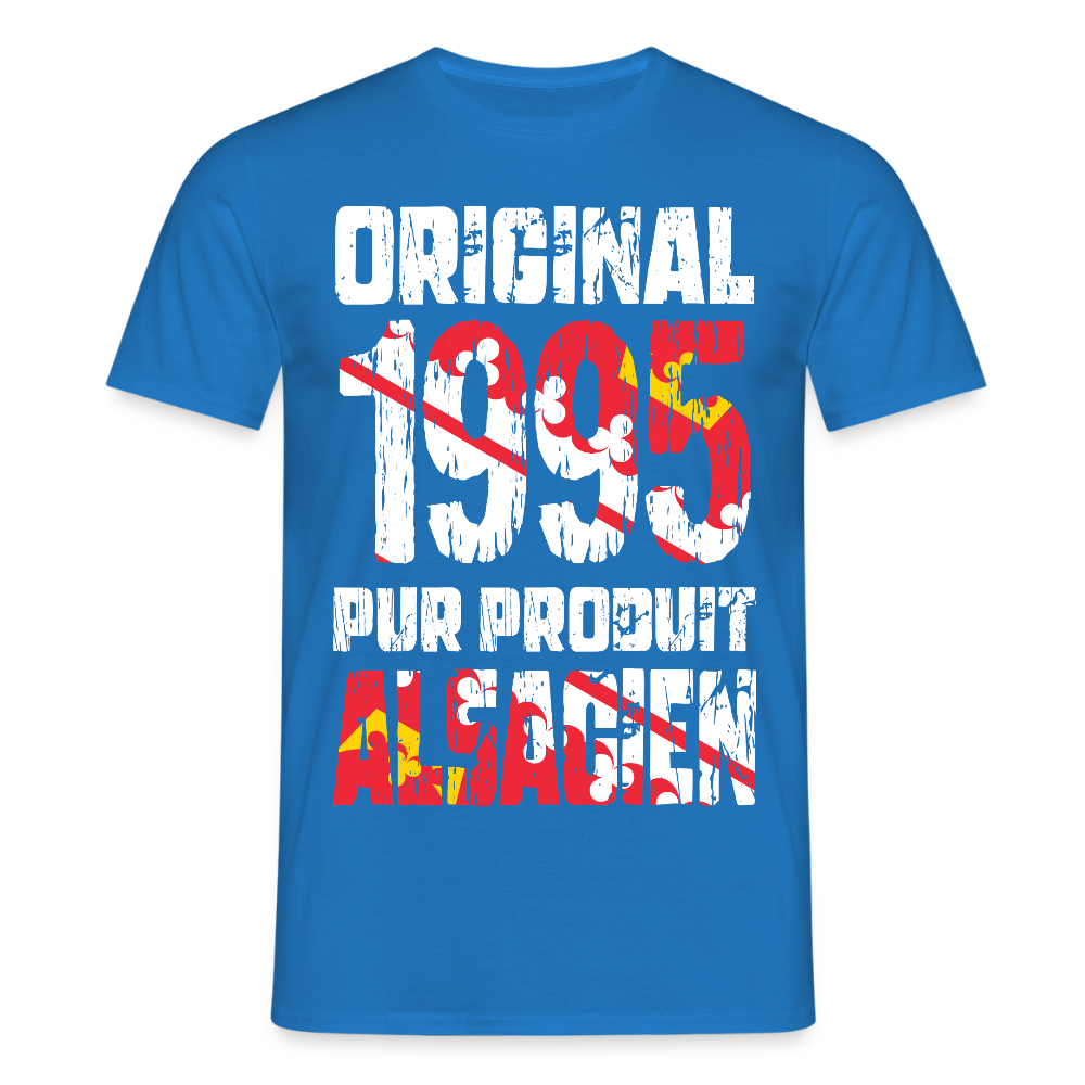 T-shirt Homme - Anniversaire 30 Ans - Original 1995 - Pur produit Alsacien - bleu royal