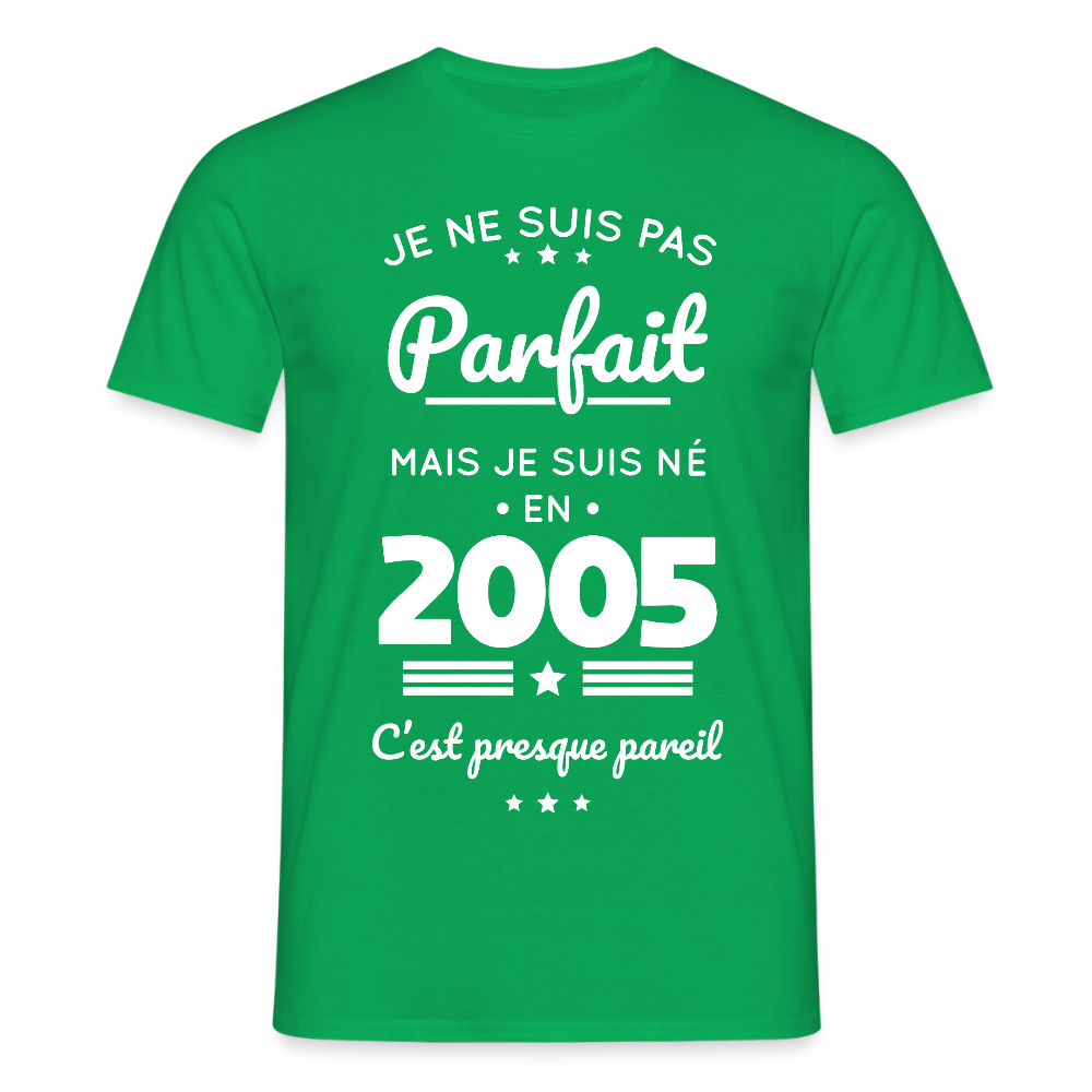 T-shirt Homme - Anniversaire 20 Ans - Pas parfait mais né en 2005 - vert
