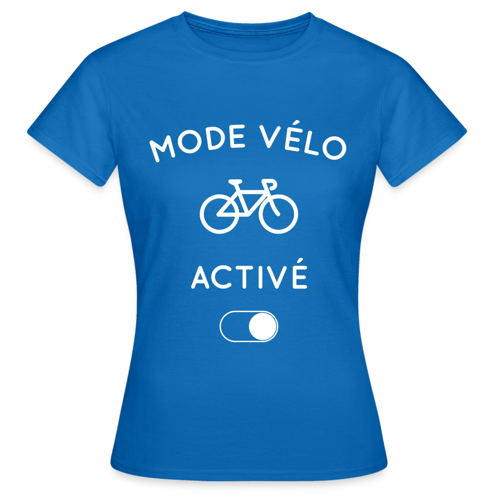 T-shirt Femme - Mode vélo activé - bleu royal