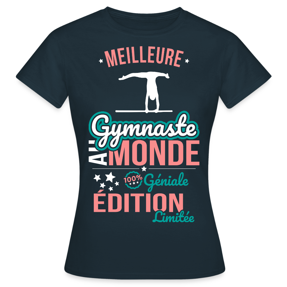 T-shirt Femme - Meilleure Gymnaste au monde 100% géniale - marine