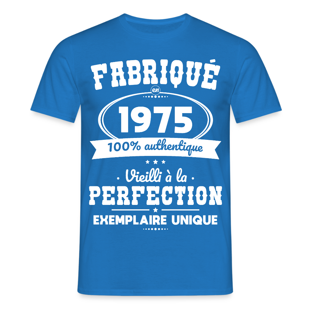T-shirt Homme - Anniversaire 50 Ans - Fabriqué en 1975 - bleu royal