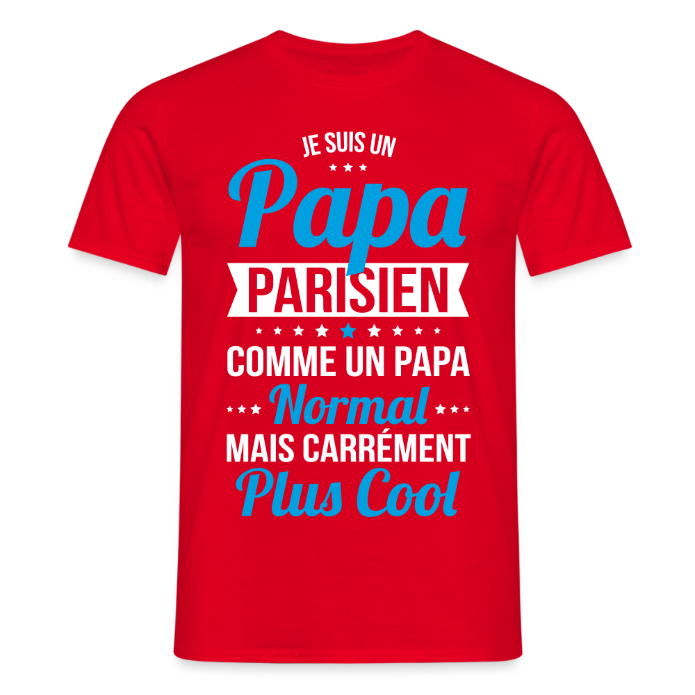 T-shirt Homme - Papa Parisien Plus Cool - rouge