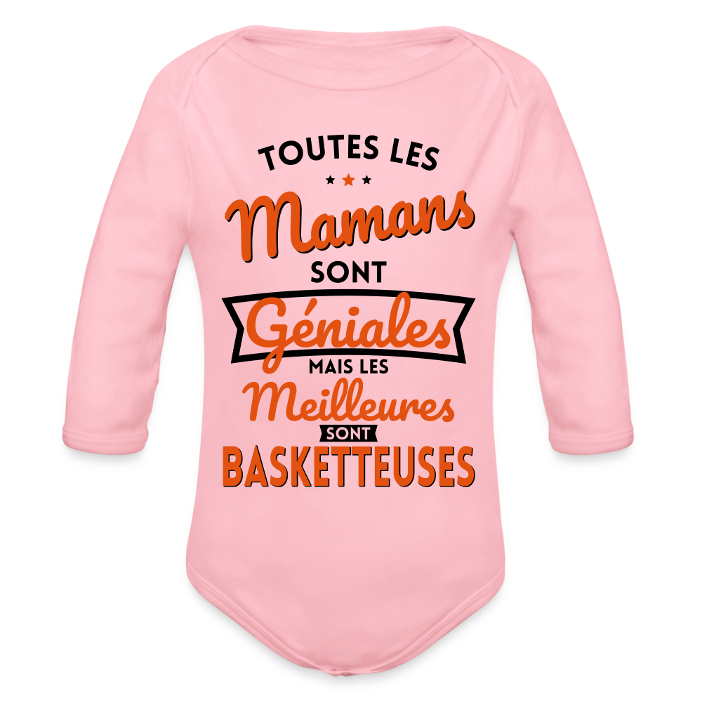 Body Bébé bio manches longues - Mamans géniales - Les meilleures sont basketteuses - rose clair