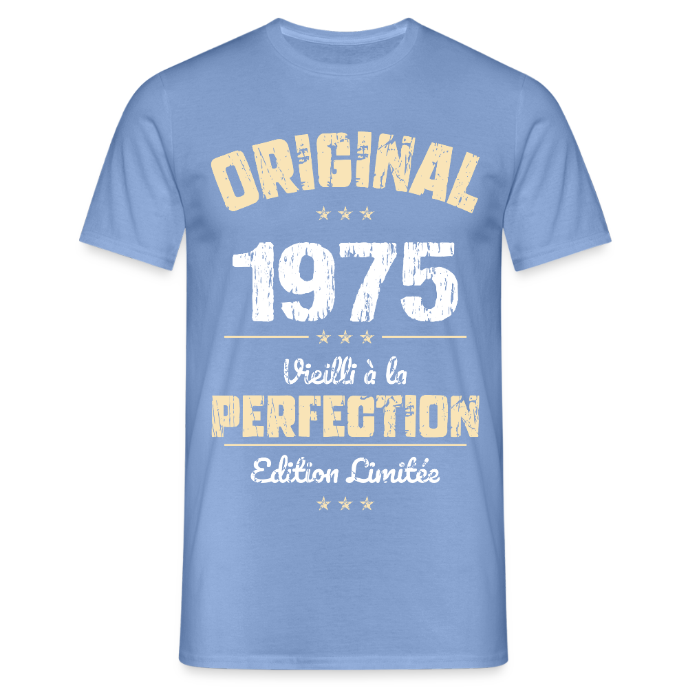 T-shirt Homme - Anniversaire 50 Ans - Original 1975 - carolina blue