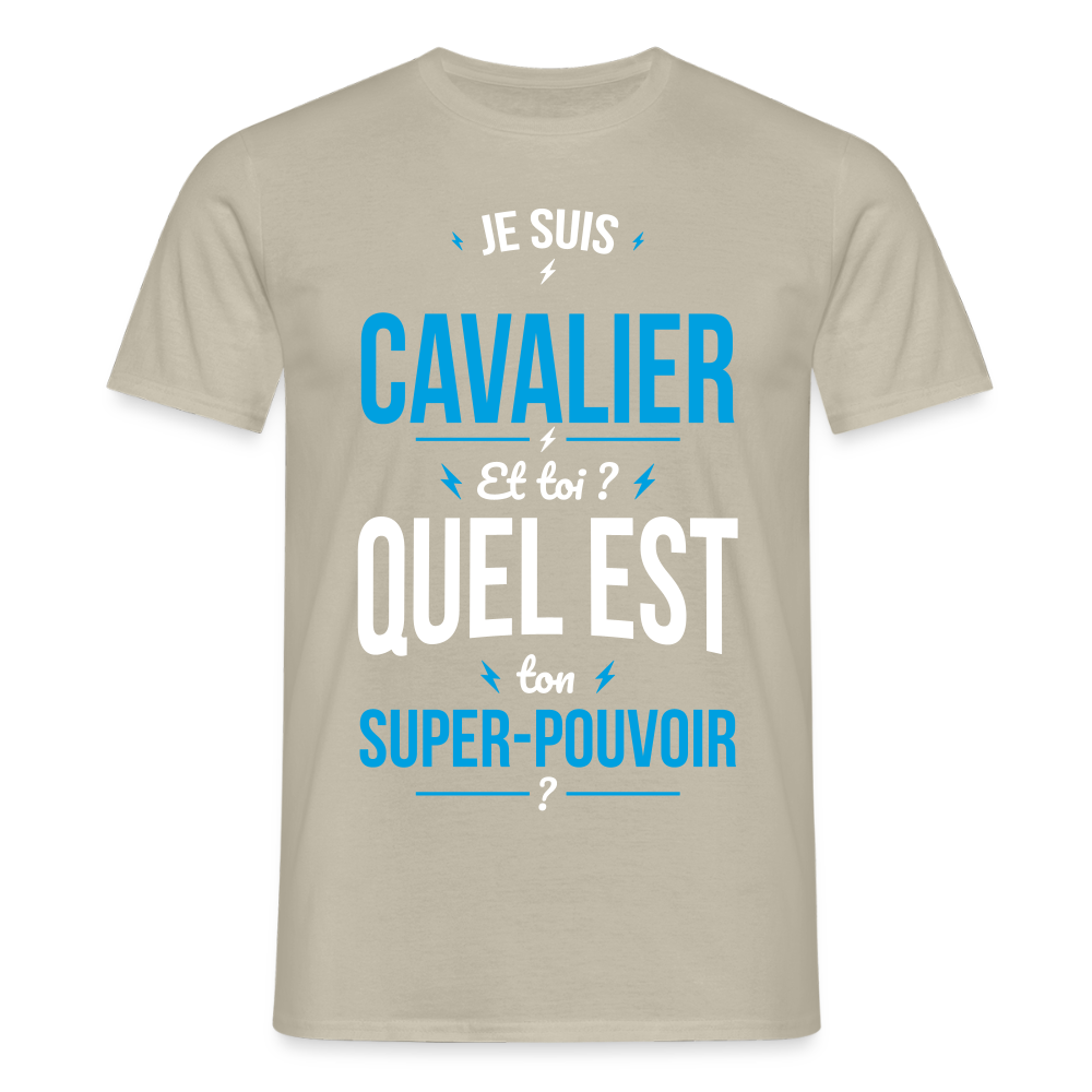 T-shirt Homme - Je suis cavalier - Super-pouvoir - beige sable