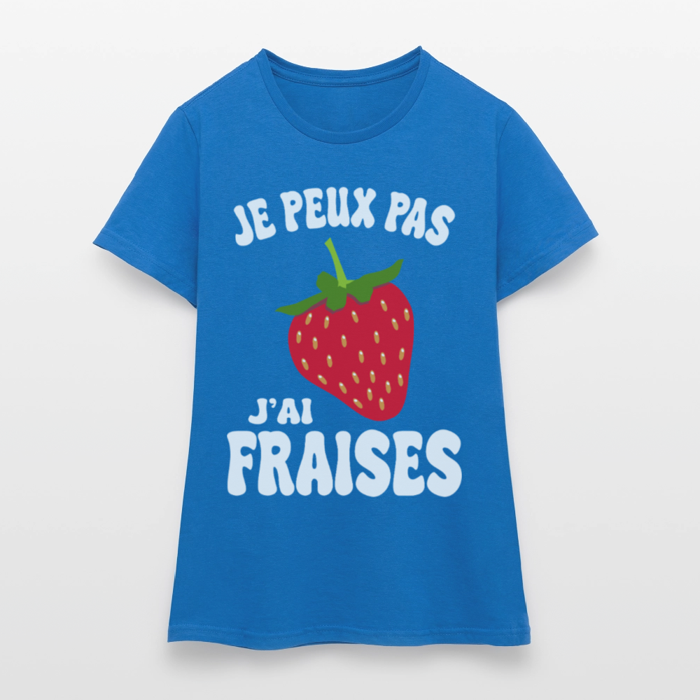 T-shirt Femme - Je peux pas j'ai fraises - bleu royal