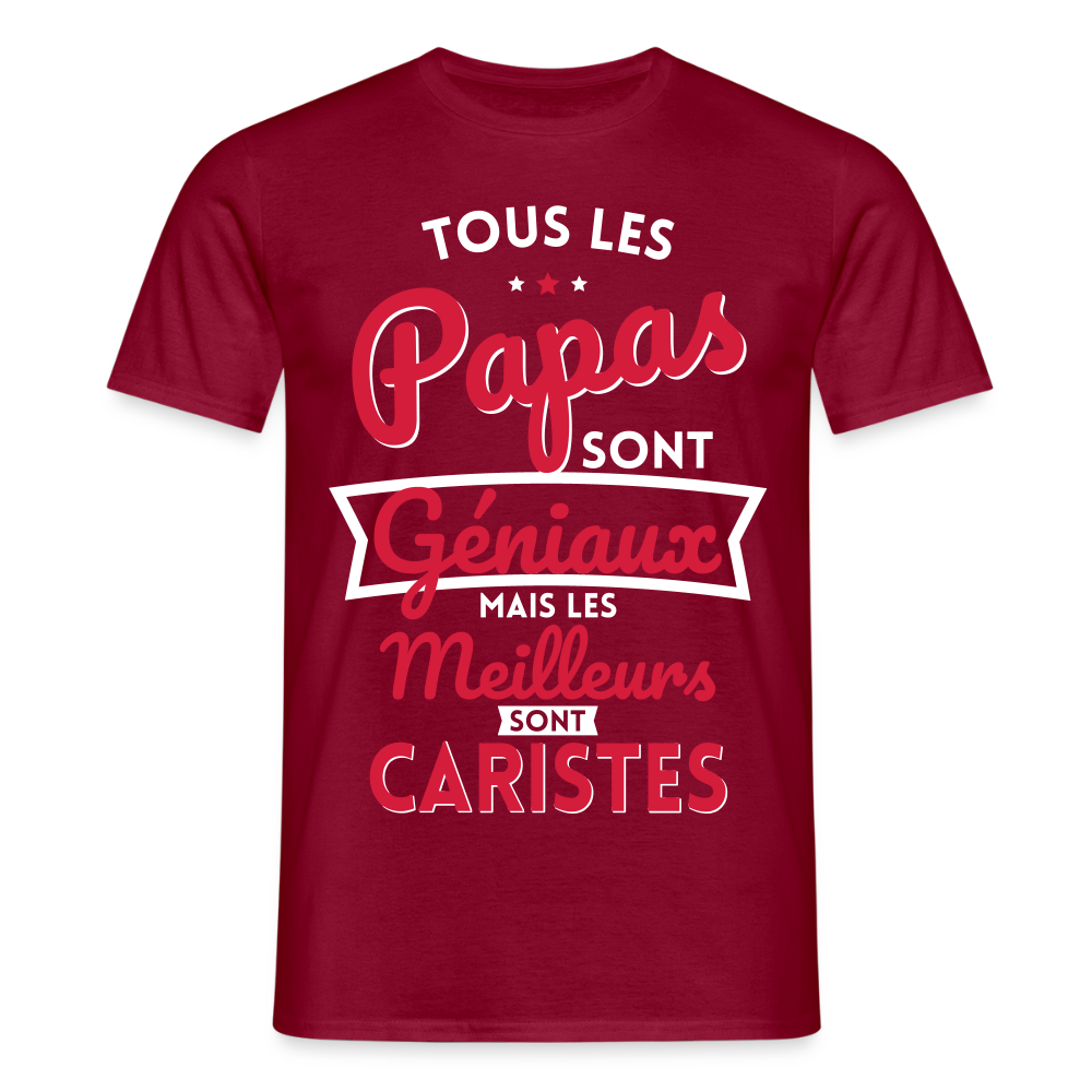 T-shirt Homme - Papas géniaux - Les meilleurs sont caristes - rouge brique