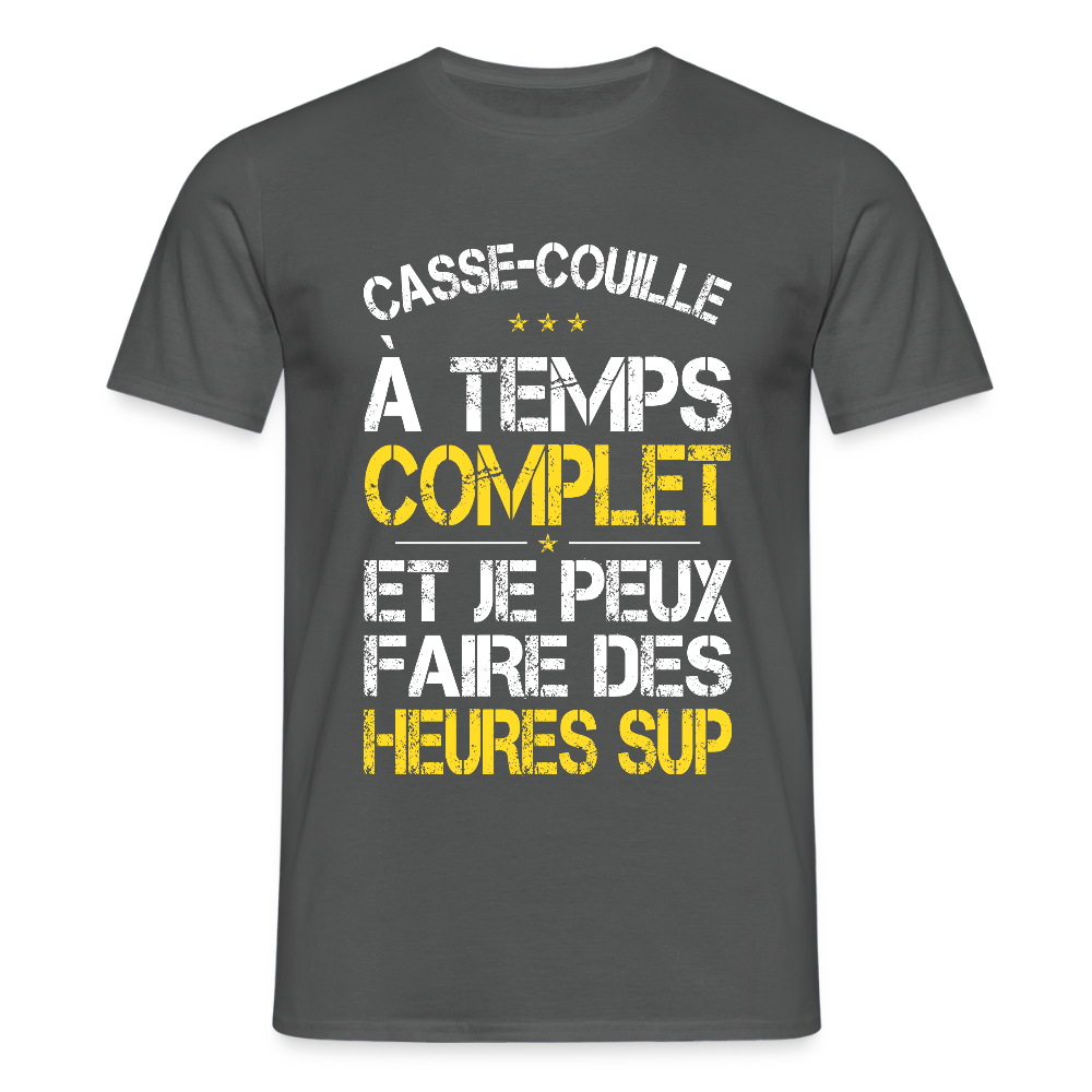 T-shirt Homme - Casse-couille à temps complet - charbon