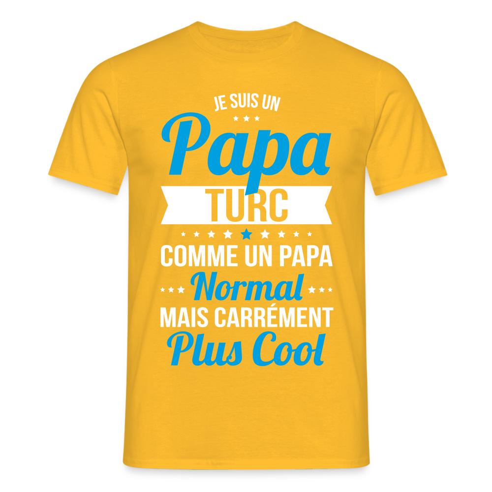 T-shirt Homme - Papa Turc Plus Cool - jaune