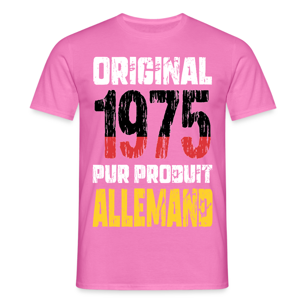 T-shirt Homme - Anniversaire 50 Ans - Original 1975 - Pur produit Allemand - rose