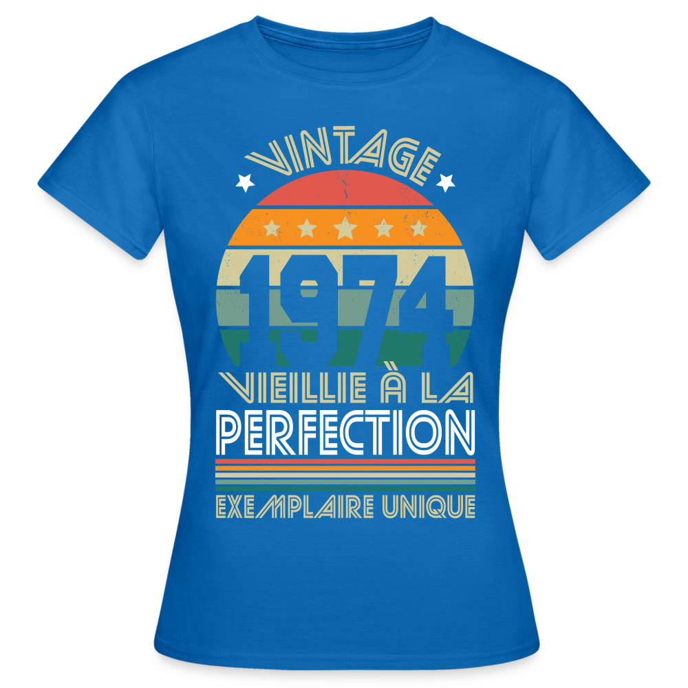 T-shirt Femme - Anniversaire 51 Ans - Vintage 1974 - bleu royal