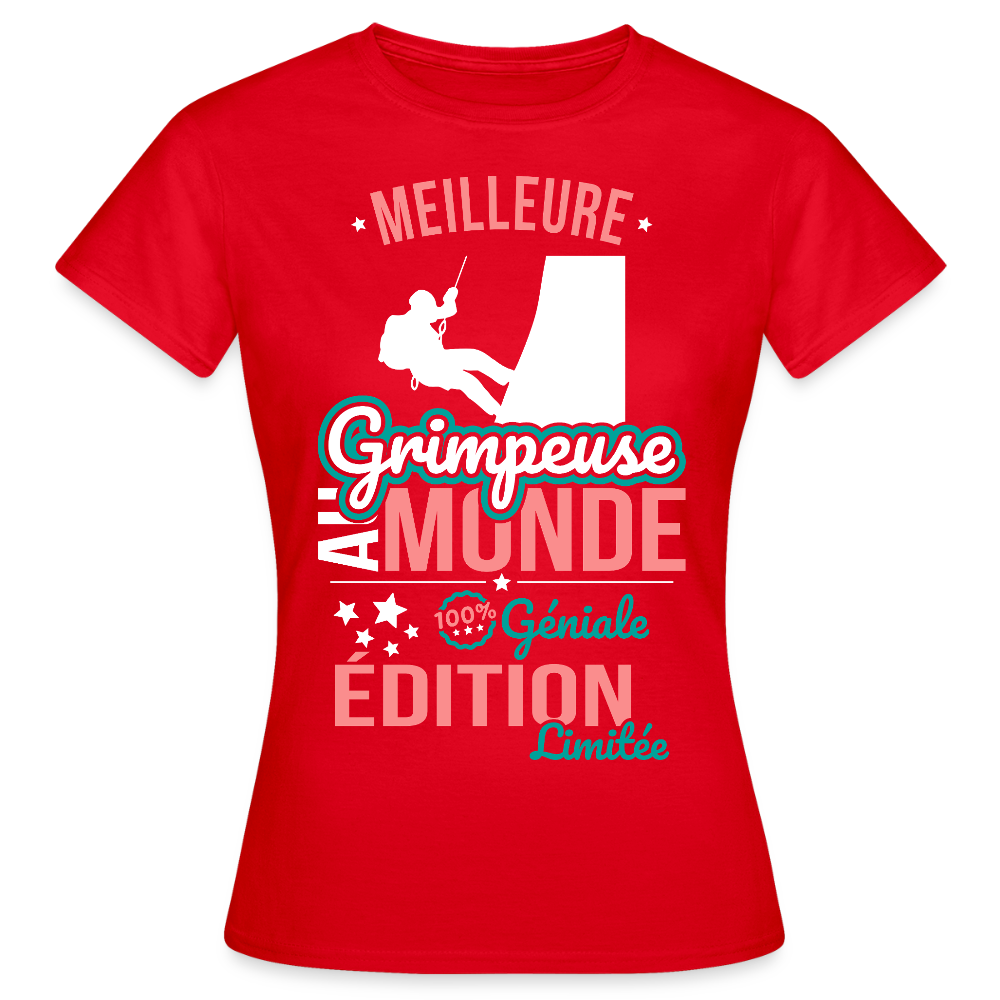 T-shirt Femme - Meilleure Grimpeuse au monde - 100% géniale - rouge