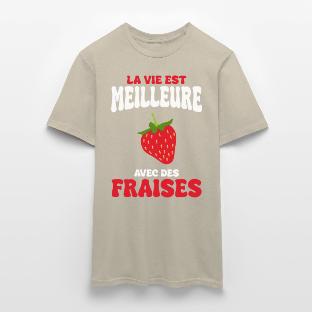 T-shirt Homme - La vie est meilleure avec des fraises - beige sable