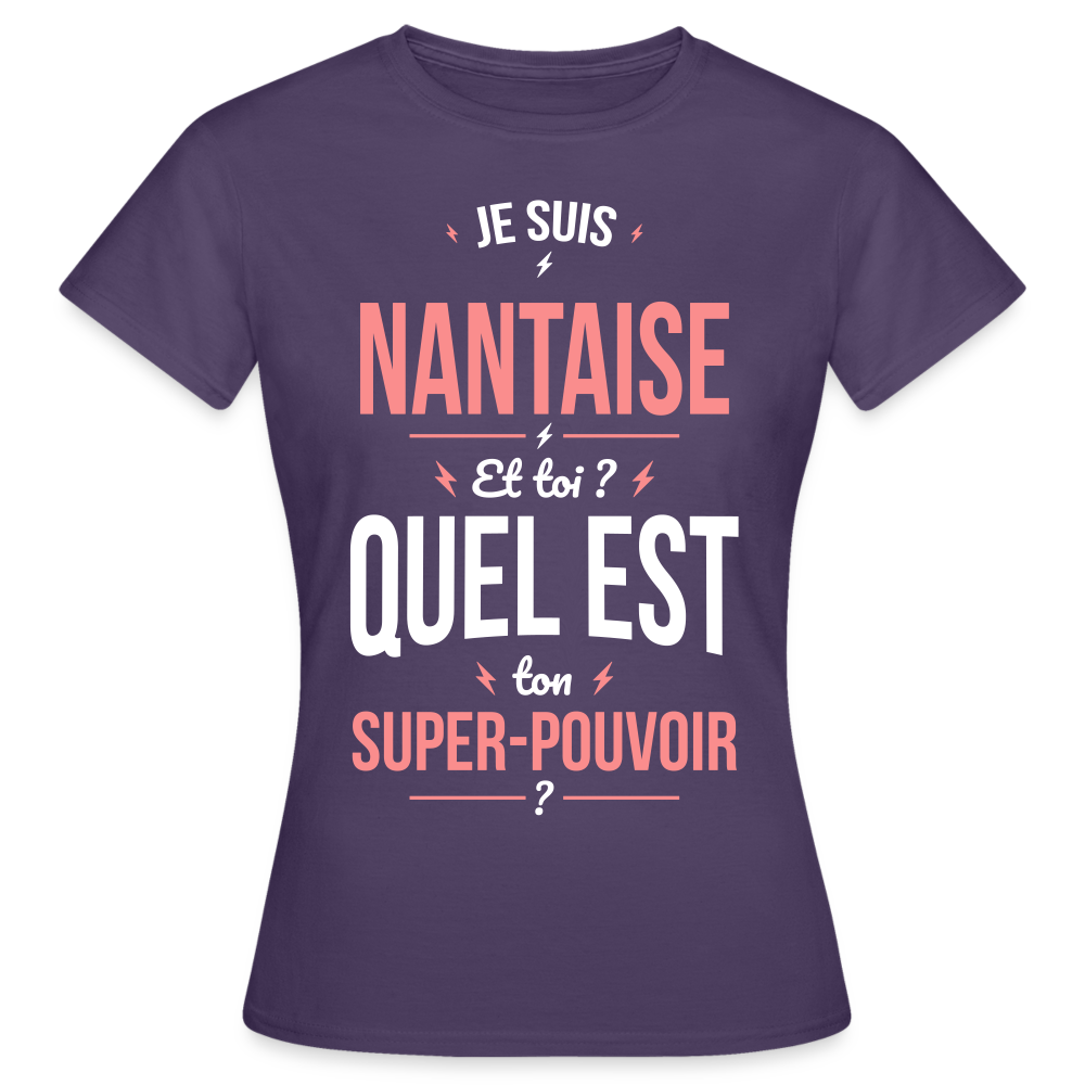 T-shirt Femme - Je suis Nantaise - Super-pouvoir - violet foncé