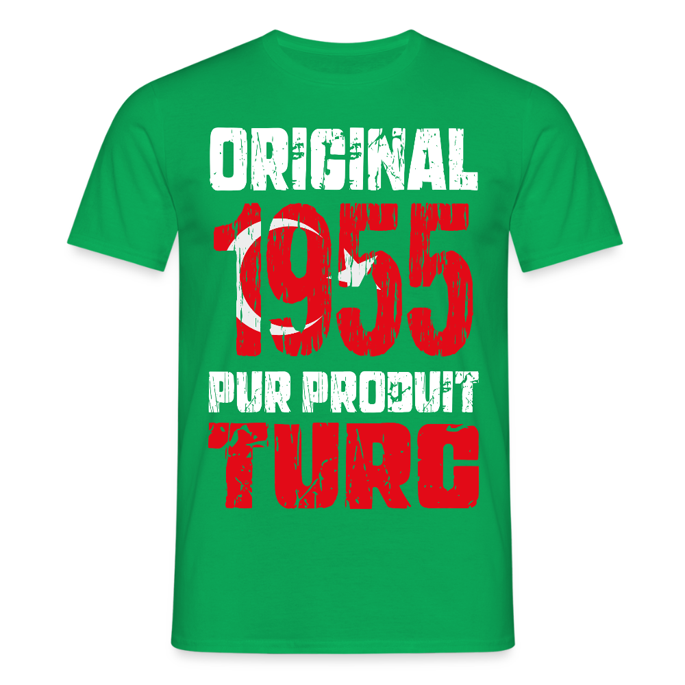 T-shirt Homme - Anniversaire 70 Ans - Original 1955 - Pur produit Turc - vert