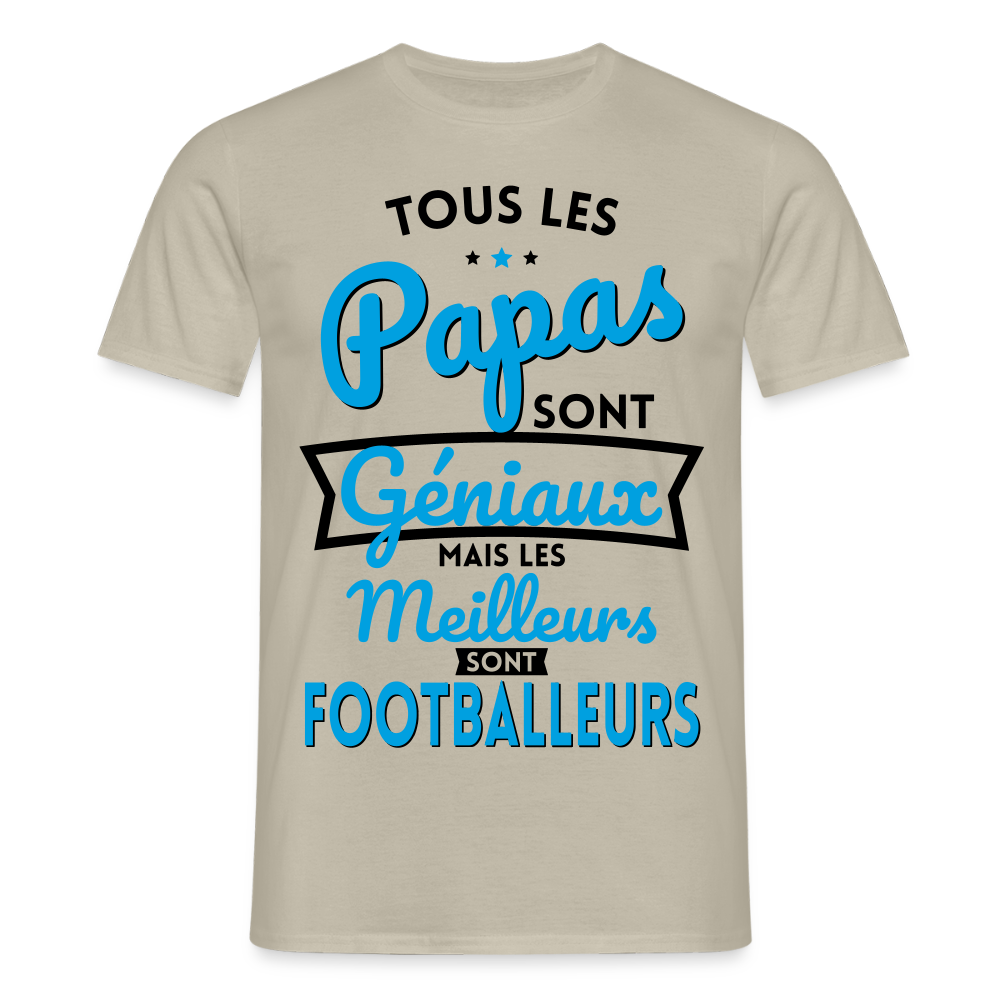 T-shirt Homme - Papas géniaux - Les meilleurs sont footballeurs - beige sable