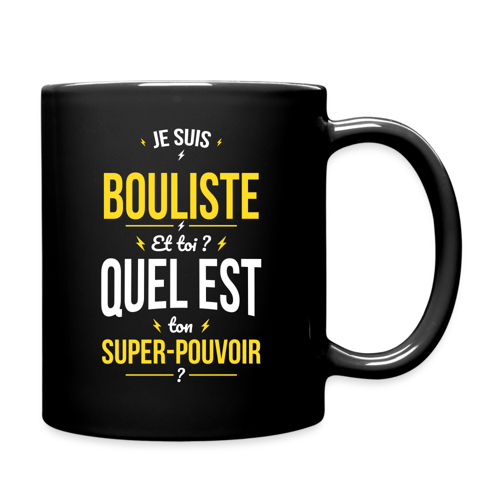 Mug uni - Je suis bouliste - Super-pouvoir - noir