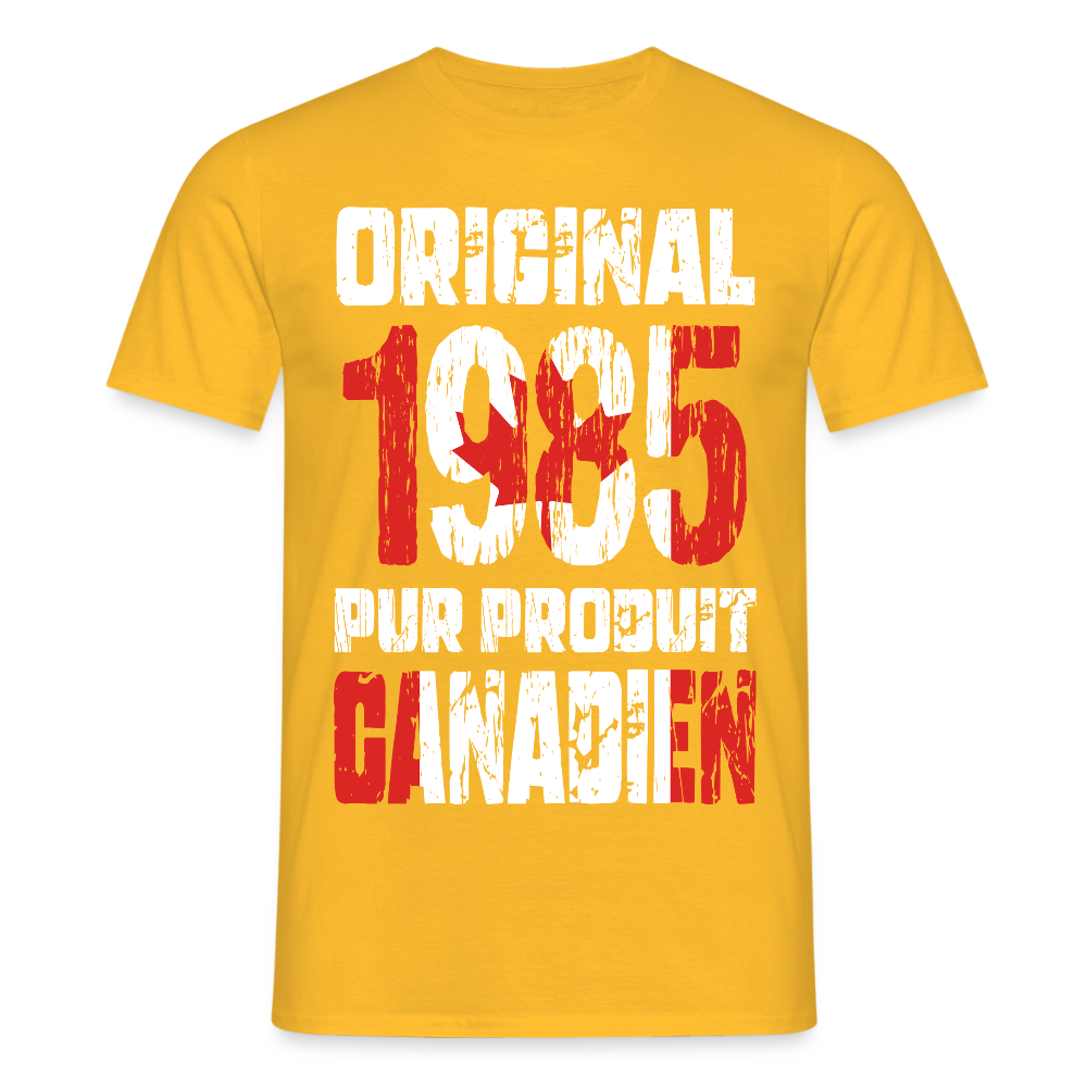 T-shirt Homme - Anniversaire 40 Ans - Original 1985 - Pur produit Canadien - jaune