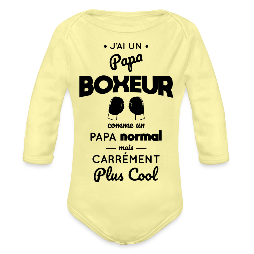 Body Bébé bio manches longues - J'ai un papa boxeur - jaune délavé