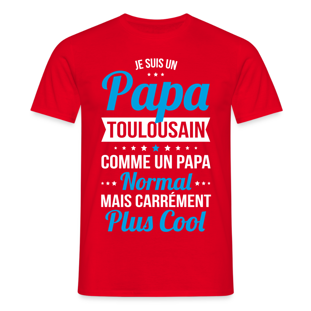 T-shirt Homme - Papa Toulousain Plus Cool - rouge