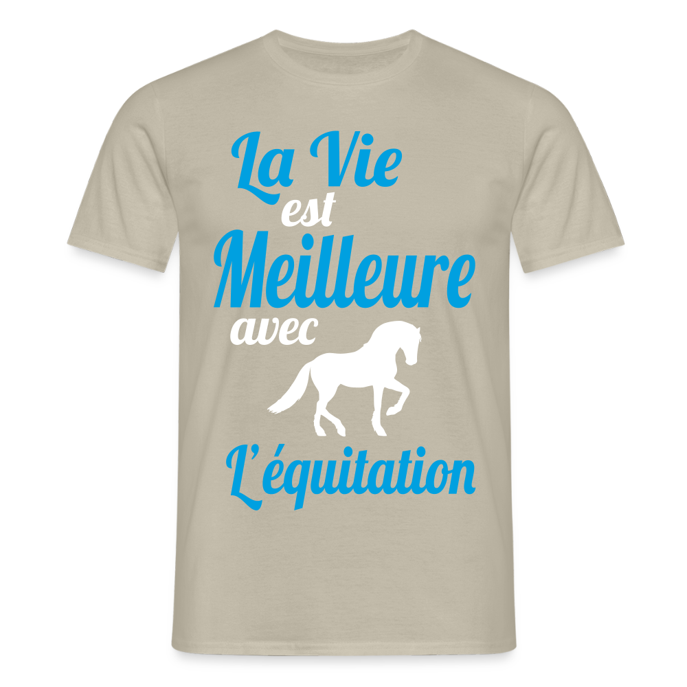 T-shirt Homme - La vie est meilleure avec l'équitation - beige sable