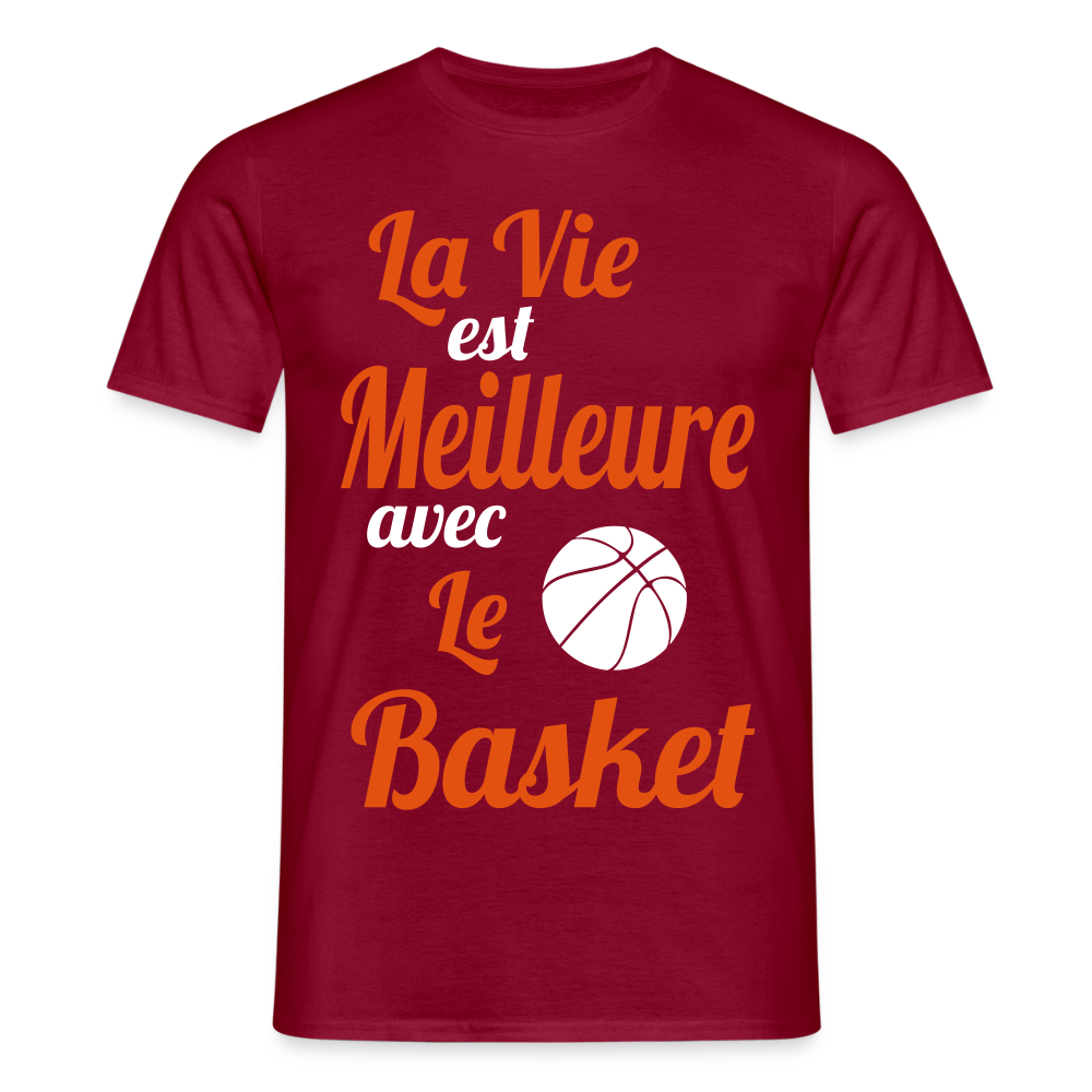 T-shirt Homme - La vie est meilleure avec le Basket - rouge brique