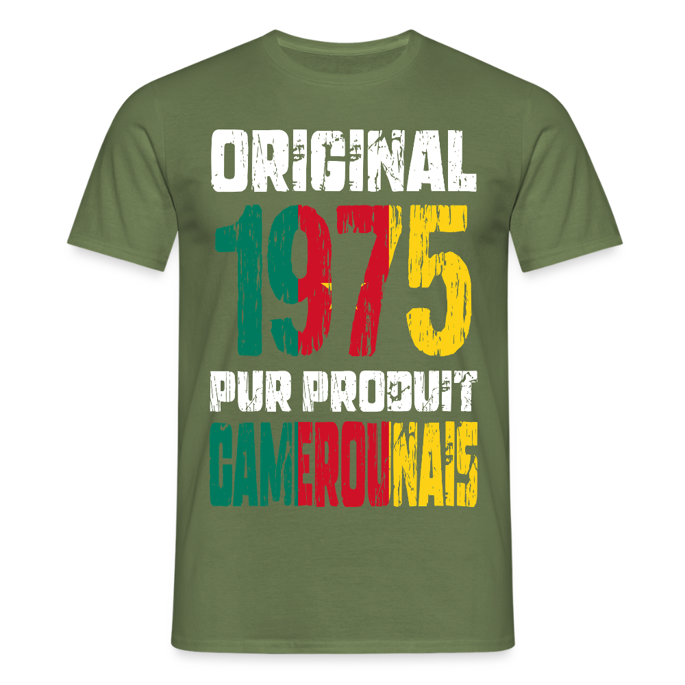 T-shirt Homme - Anniversaire 50 Ans - Original 1975 - Pur produit Camerounais - vert militaire
