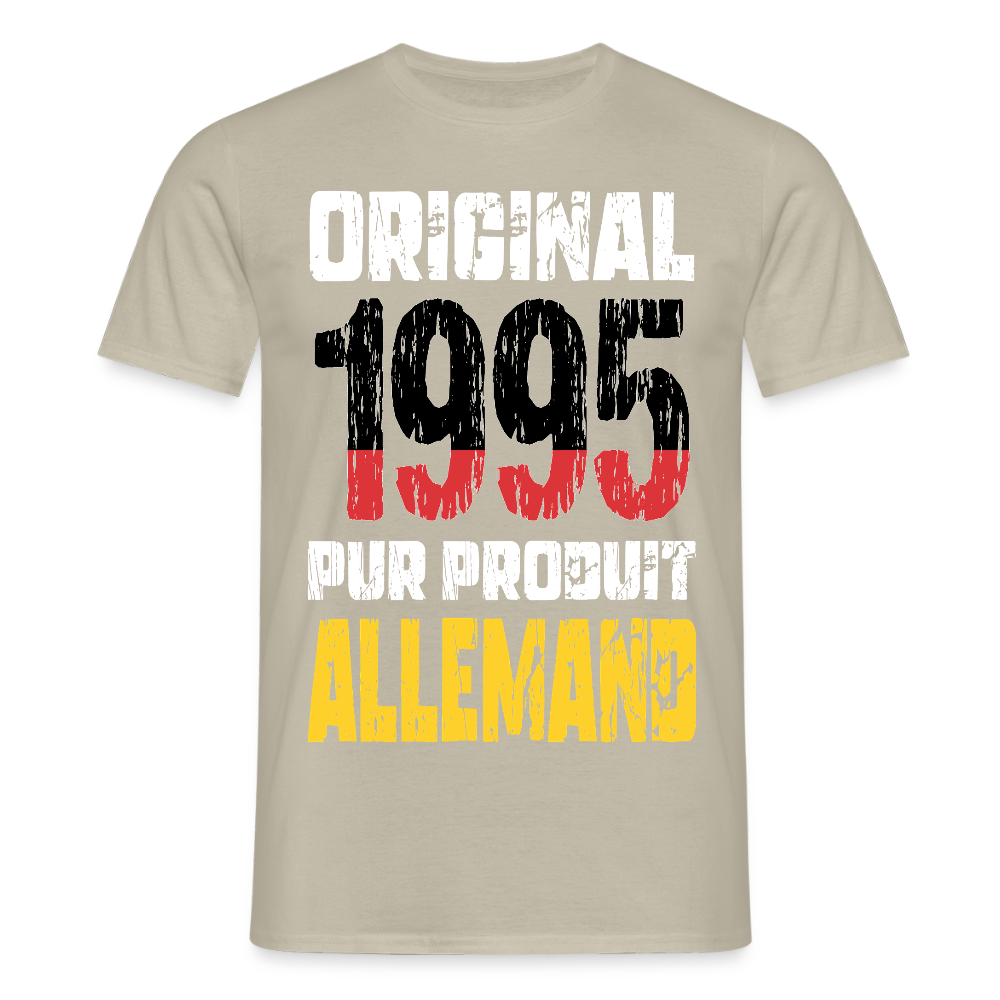 T-shirt Homme - Anniversaire 30 Ans - Original 1995 - Pur produit Allemand - beige sable