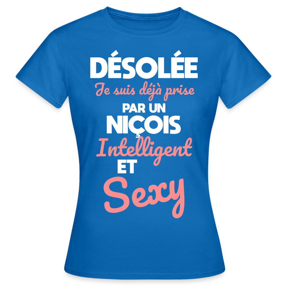 T-shirt Femme - Je suis déjà prise par un Niçois intelligent et sexy - bleu royal