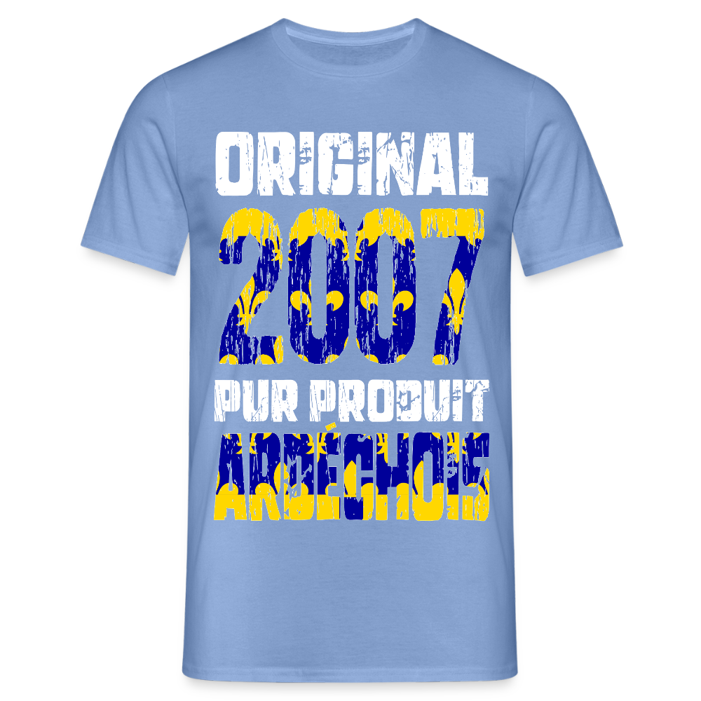 T-shirt Homme - Anniversaire 18 Ans - Original 2007 - Pur produit Ardéchois - carolina blue