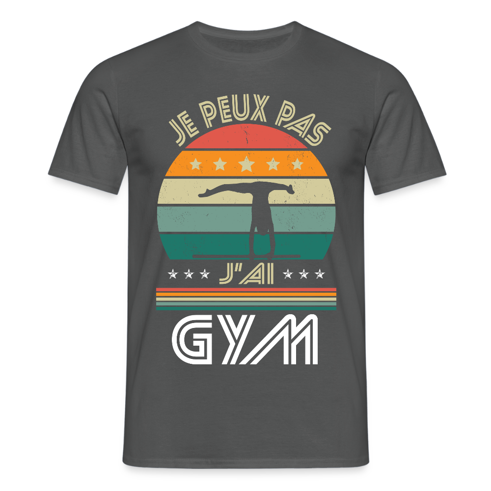 T-shirt Homme - Je peux pas j'ai Gym - charbon