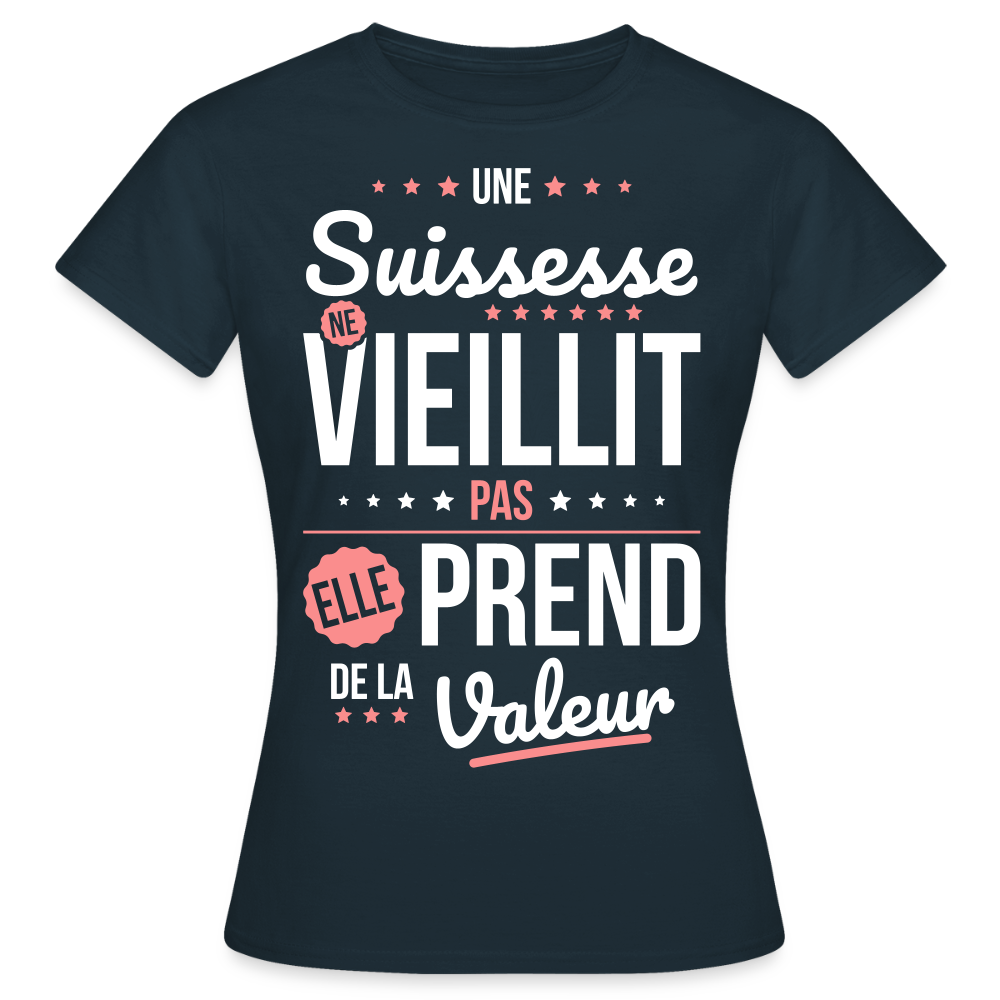 T-shirt Femme - Une Suissesse ne vieillit pas - marine