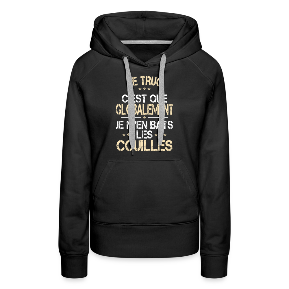 Sweat à capuche Premium Femme - Je m'en bats les couilles - noir