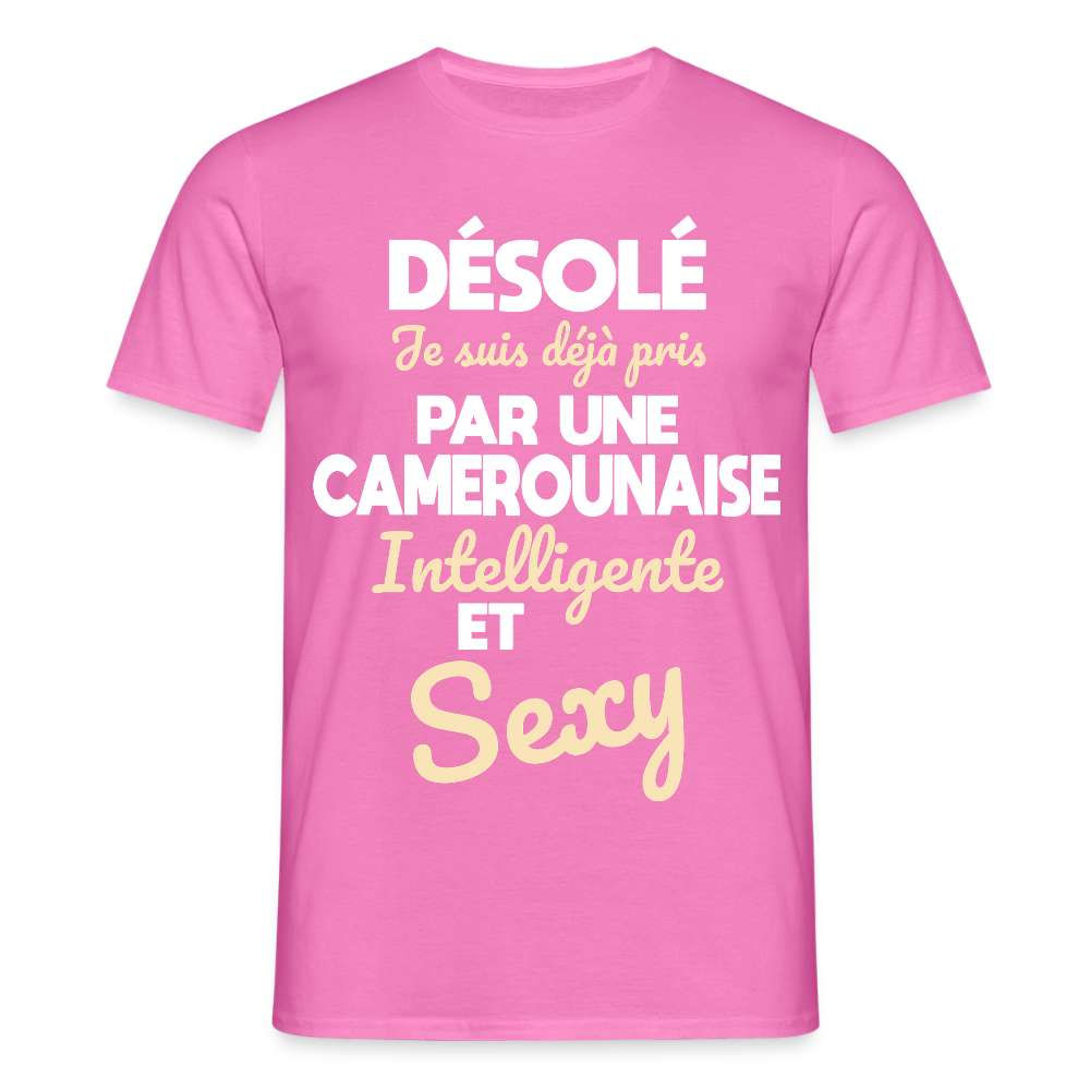 T-shirt Homme - Je suis déjà pris par une Camerounaise intelligente et sexy - rose