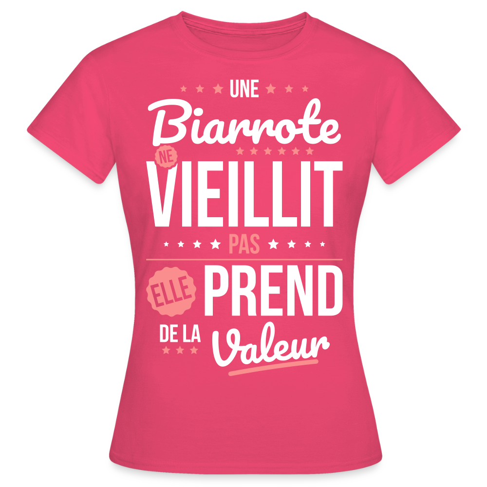 T-shirt Femme - Une Biarrote ne vieillit pas - rose azalée