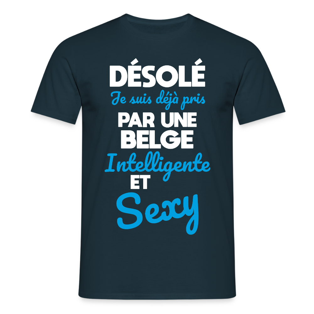 T-shirt Homme - Je suis déjà pris par une Belge intelligente et sexy - marine