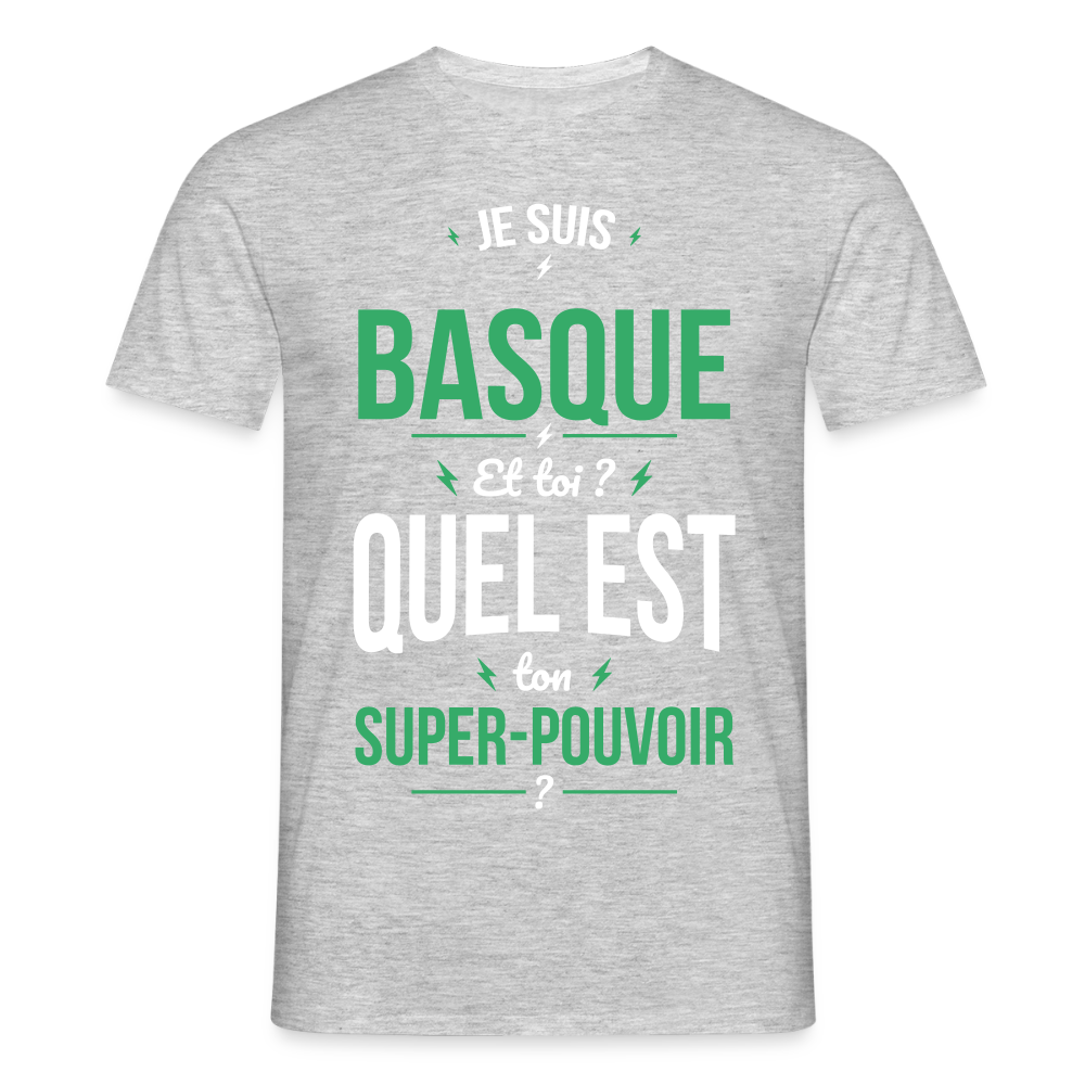 T-shirt Homme - Je suis Basque - Super-pouvoir - gris chiné