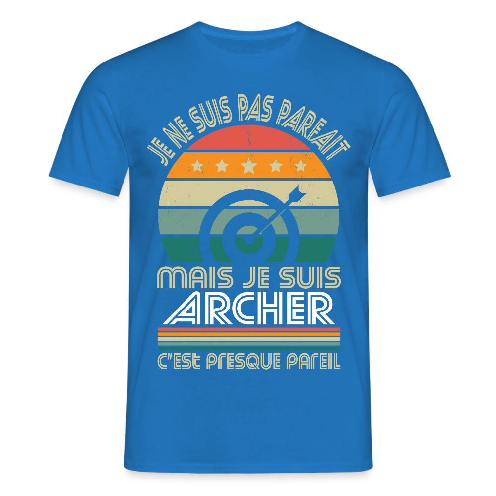 T-shirt Homme - Je ne suis pas parfait mais je suis Archer - bleu royal